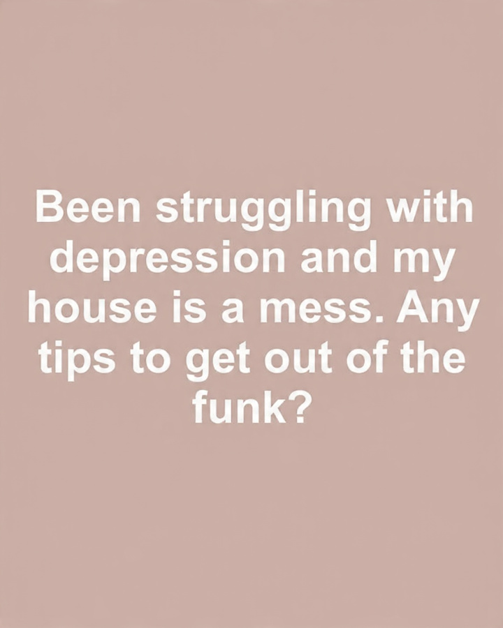 Depression and messy home