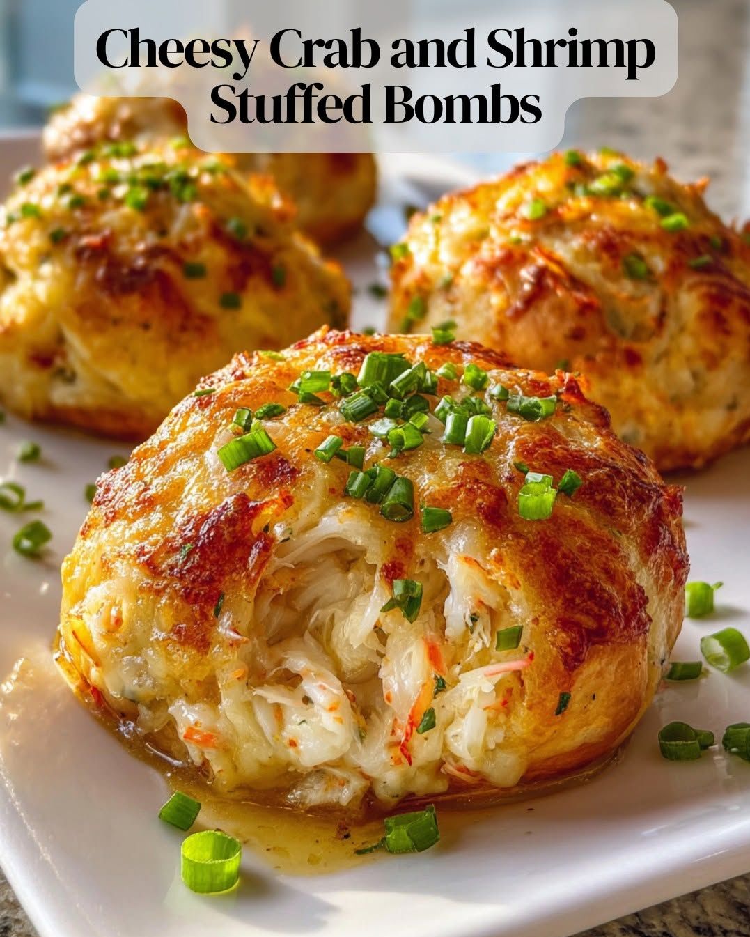 Cheesy Crab and Shrimp Stuffed Bombs